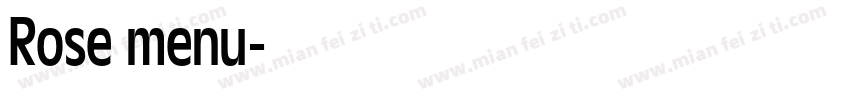 Rose menu字体转换